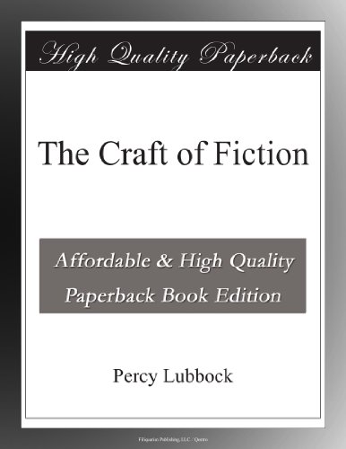 The Craft of Fiction