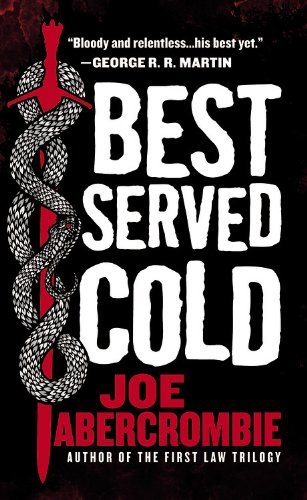 [Best Served Cold][Abercrombie, Joe][Mass Market Paperbound]