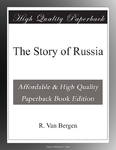 The Story of Russia