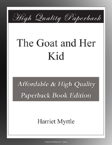The Goat and Her Kid