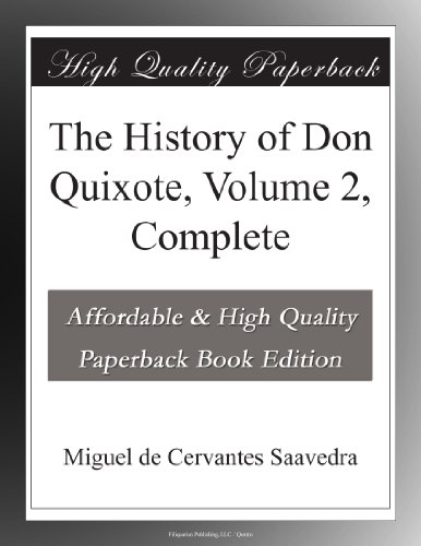 The History of Don Quixote, Volume 2, Complete