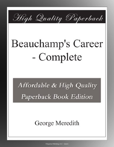 Beauchamp's Career - Complete