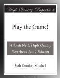 Play the Game!