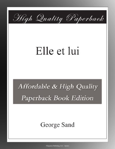 Elle et lui (French Edition)