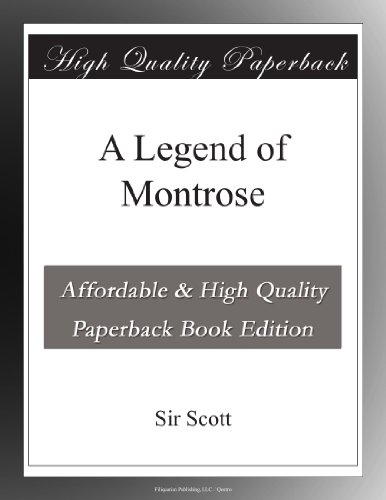 A Legend of Montrose