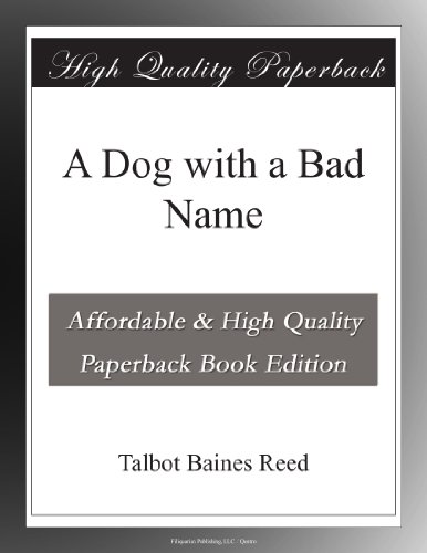 A Dog with a Bad Name