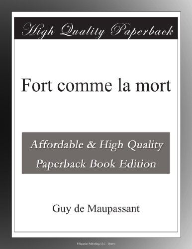 Fort comme la mort (French Edition)