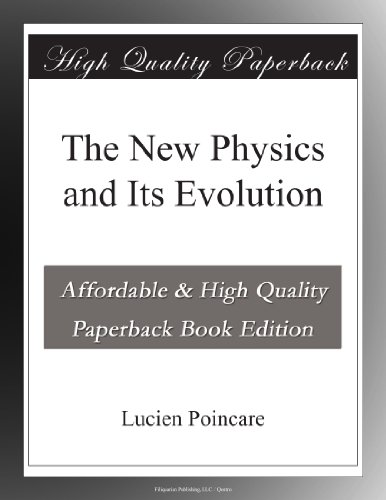 The New Physics and Its Evolution