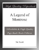 A Legend of Montrose