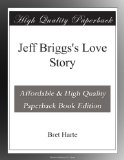 Jeff Briggs's Love Story
