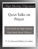 Quiet Talks on Prayer