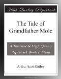 The Tale of Grandfather Mole