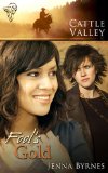 Cattle Valley: Fool's Gold