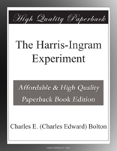 The Harris-Ingram Experiment