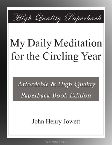 My Daily Meditation for the Circling Year