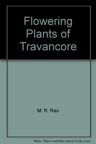 Flowering Plants of Travancore