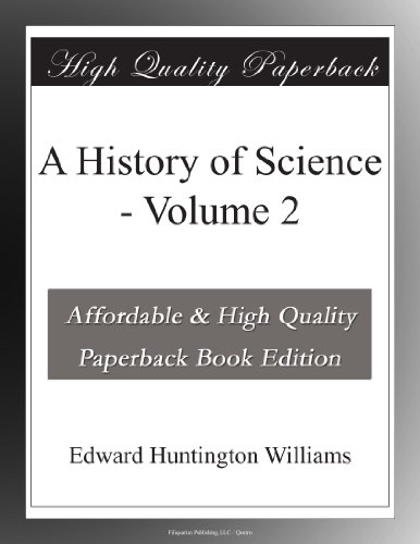 A History of Science - Volume 2