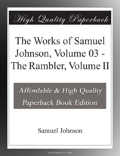 The Works of Samuel Johnson, Volume 03 - The Rambler, Volume II