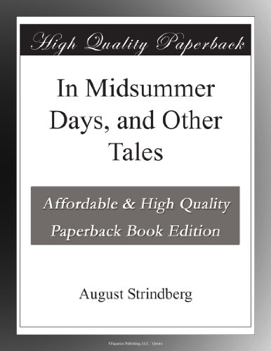 In Midsummer Days, and Other Tales