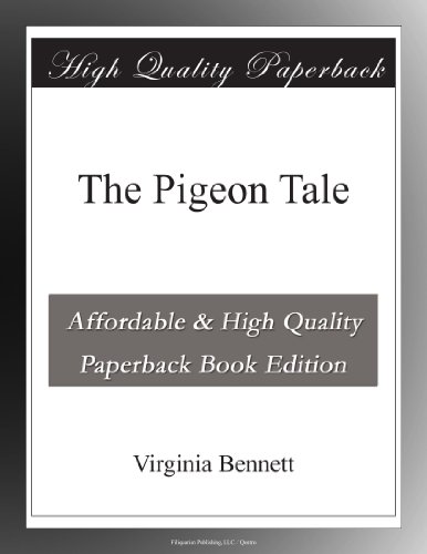 The Pigeon Tale
