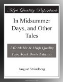 In Midsummer Days, and Other Tales