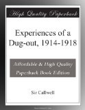 Experiences of a Dug-out, 1914-1918