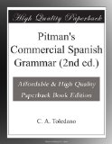 Pitman's Commercial Spanish Grammar (2nd ed.)