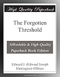The Forgotten Threshold