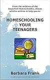Homeschooling Your Teenagers