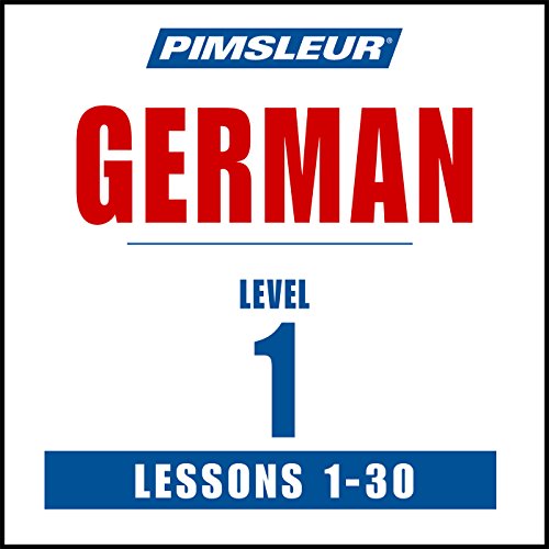 German Level 1: Learn to Speak and Understand German with Pimsleur Language Programs
