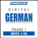 German Level 1: Learn to Speak and Understand German with Pimsleur Language Programs