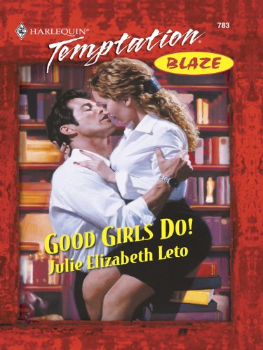 Good Girls Do! (Blaze)