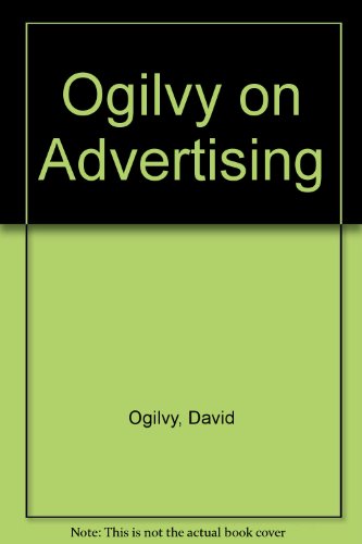 Ogilvy on Advertising