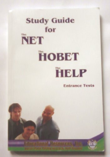 Study Guide for The Net, The Hobet, The Help Entrance Tests, 2007