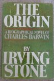 Ther Origin, A Biographical Novel of Charles Darwin