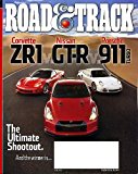 Road & Track June 2010 Corvette ZR1 & Nissan GT-R & Porsche 911 Turbo on Cover (The Ultimate Shootout), Corvette ZR1 vs Nissan GT-R vs Porsche 911 Turbo, Audi R8 Spyder, Jaguar XJ, Tesla vs Lotus, Ignition Systems: Lighting the Fire