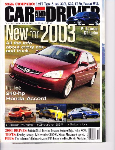CAR & DRIVER, OCTOBER 2002 - New Cars for 2003 issue, PT Cruiser Turbo, Audi A4/330i/C320/Passat V-6 Comparo, Honda Accord,