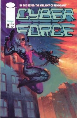Image Comics CYBER FORCE Vol. 2, #6 July 1994 (In This Issue: The Villiany of MINDGAME)