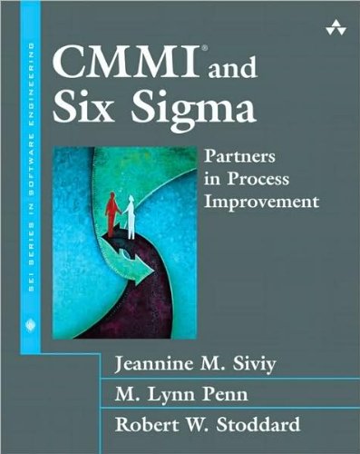 CMMI and Six Sigma: Partners in Process (text only) by j.m.SiviyM.L.Penn.R.W.Stoddard