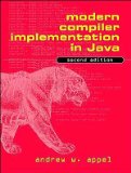 Modern Compiler Implementation in Java (text only) 2nd(Second) edition by A.D. Appel.