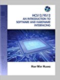 The HCS12 / 9S12: An Introduction (text only) 2nd(Second) edition by H.Huang