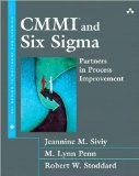 CMMI and Six Sigma: Partners in Process (text only) by j.m.SiviyM.L.Penn.R.W.Stoddard