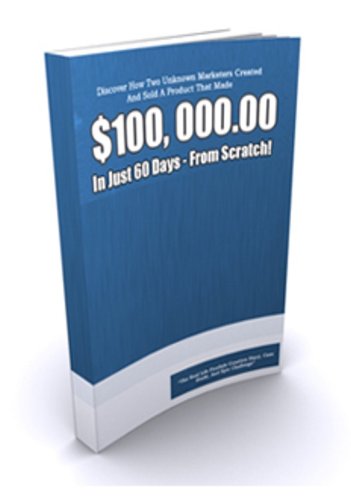 $100,000 in 60 Days