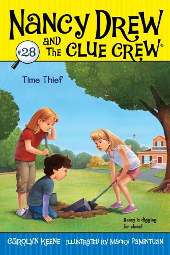 Time Thief (Nancy Drew and the Clue Crew Book 28)