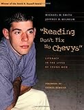 "Reading Don't Fix No Chevys" (text only) by M. W. Smith, J. D. Wilhelm