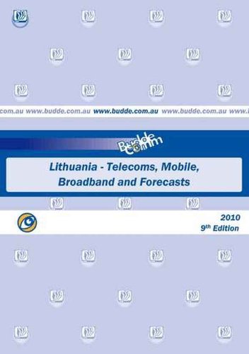 Lithuania - Telecoms, Mobile, Broadband and Forecasts