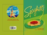 Spaghetti: Limited First Edition Children's Book Signed by the Author