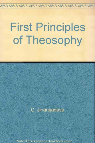 First Principles of Theosophy