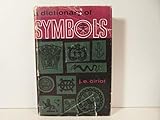 A Dictionary of Symbols