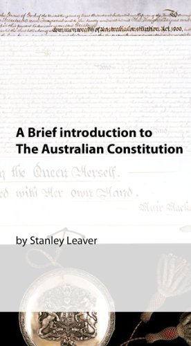 A Brief Introduction to The Australian Constitution